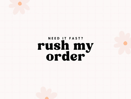 Rush My Order